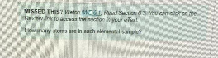 Missed This Watch We61 Read Section 6 3 You Can Click On The Review Link To Access The Section In Your E Text How Many 1