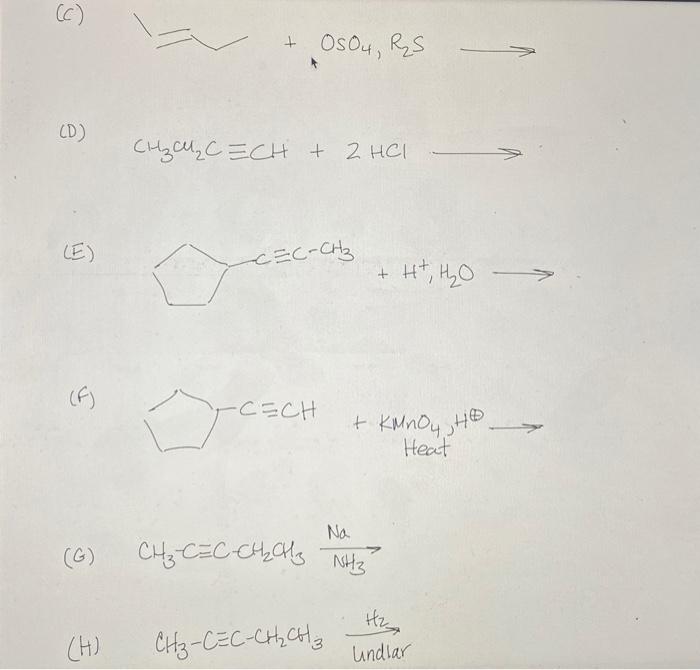 Ii Write The Major Products Of The Following Reactions A B Trcooh Recooh Kmnoy He Hci G D E G H 050 2