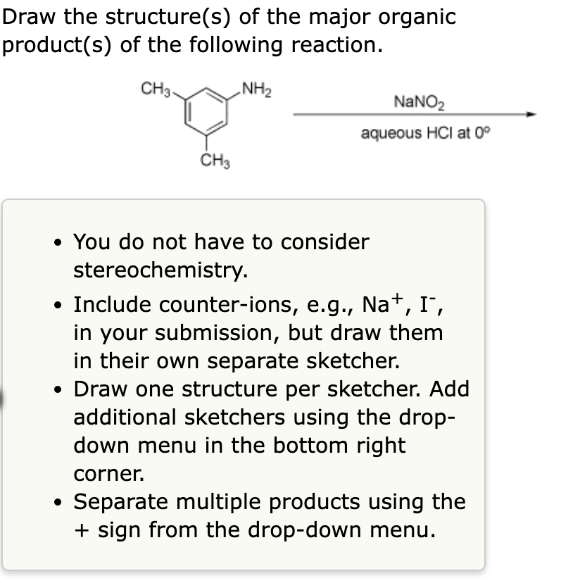 Draw The Structure S Of The Major Organic Product S Of The Following Reaction Ch3 Ch3 Nh Nano Aqueous Hci At 0 1