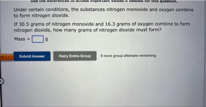 Under Certain Conditions The Substance Water Can Be Broken Down To Form Hydrogen And Oxygen If 25 0 Grams Of Water Rea 3