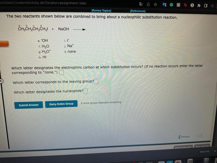 Ent Takecovalentactivity Do Locator Assignment Take Review Topics References The Two Reactants Shown Below Are Combi 1