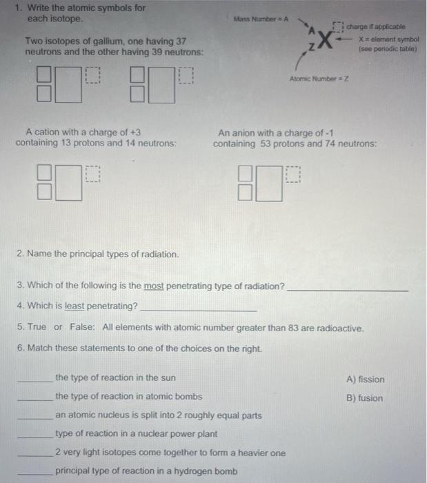 1 Write The Atomic Symbols For Each Isotope Two Isotopes Of Gallium One Having 37 Neutrons And The Other Having 39 Ne 1