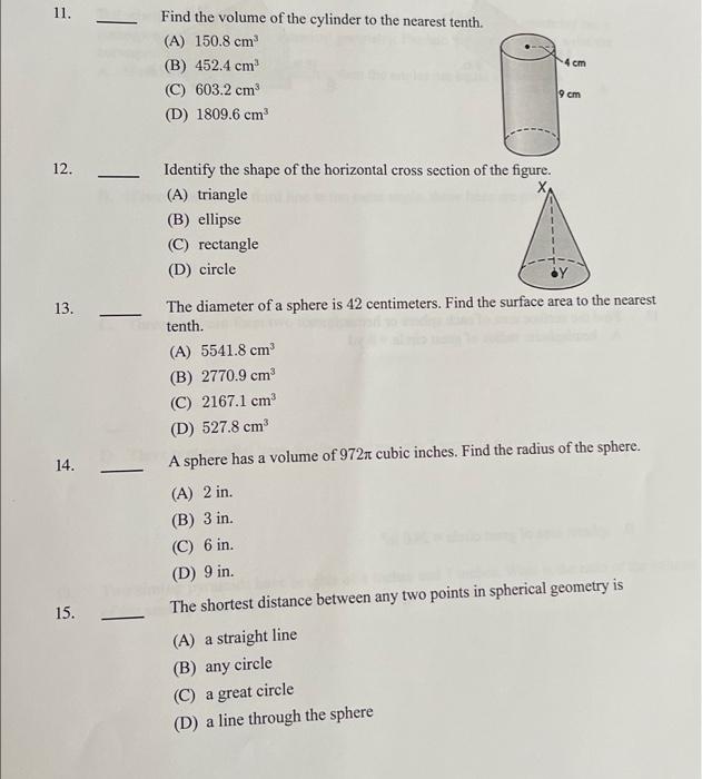 11 12 13 14 15 Find The Volume Of The Cylinder To The Nearest Tenth A 150 8 Cm B 452 4 Cm C 603 2 Cm 1