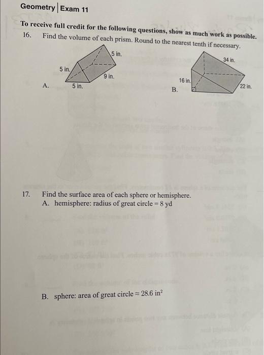 Geometry Exam 11 To Receive Full Credit For The Following Questions Show As Much Work As Possible 16 Find The Volume 1