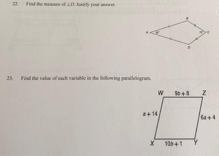 22 Find The Measure Of Zd Justify Your Answer 23 Find The Value Of Each Variable In The Following Parallelogram 36 1