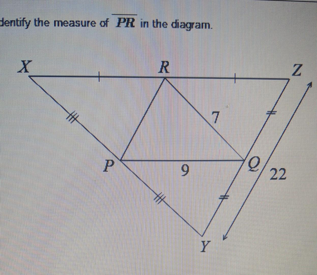 Dentify The Measure Of Pr In The Diagram X P R 9 7 Y E 22 Z 1