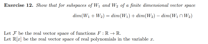 Exercise 12 Show That For Subspaces Of W And W Of A Finite Dimensional Vector Space Dim W W Dim W Dim W 1