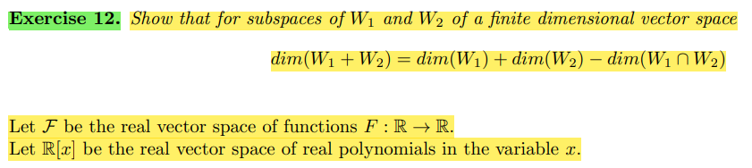 Exercise 12 Show That For Subspaces Of W And W Of A Finite Dimensional Vector Space Dim W W Dim W Dim W 1