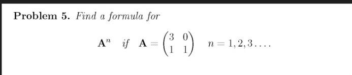 Problem 5 Find A Formula For A If A 69 N 1 2 3 1