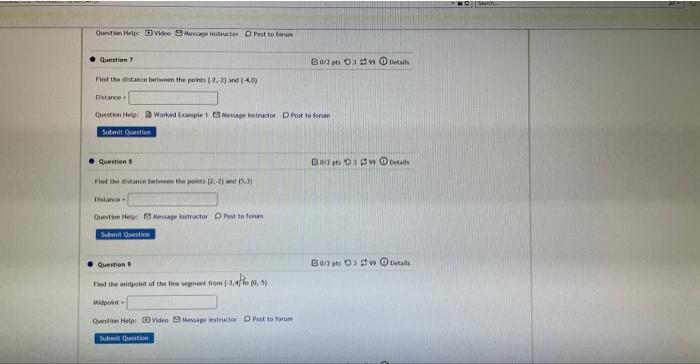 Question Help Vikee Message Instructer D Post To Four Question 7 Find The Distance Between The Points 2 2 And 4 Dis 1