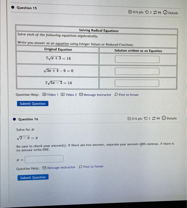 Question 15 Solve Each Of The Following Equations Algebraically Write You Answer As An Equation Using Integer Values Or 1