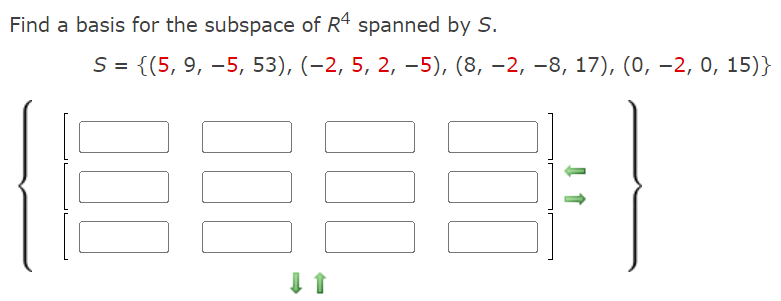 Find A Basis For The Subspace Of R4 Spanned By S S 5 9 5 53 2 5 2 5 8 2 8 17 0 2 0 15 1