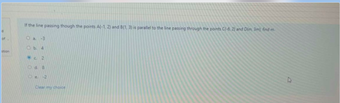 Of Stion If The Line Passing Though The Points A 1 2 And B 1 3 Is Parallel To The Line Passing Through The Points C 1