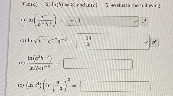 If In A 2 Ln B A In In A B 3c4 C B In B C 2a 3 In A B In Be 4 3 And Ln C 5 Evaluate The Followin 1