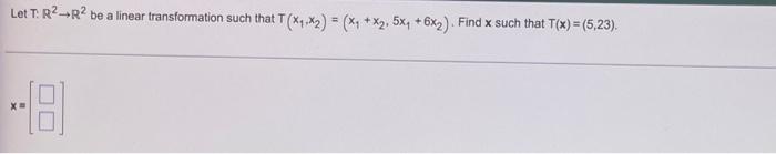 Find All X In Ra That Are Mapped Into The Zero Vector By The Transformation X Ax For The Given Matrix A 1 3 7 2 A 0 1 2
