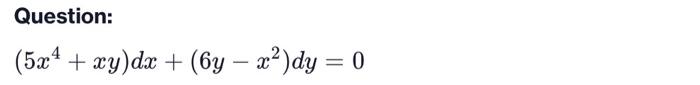 Question 5x Xy Dx 6y X Dy 0 1
