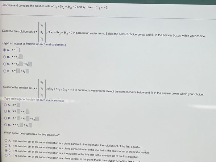 Determine If Bisa Inear Combination Of The Vectors Formed From The Columns Of The Matrix A 1 3 3 A 0 2 6 7 2 6 6 Sed 2