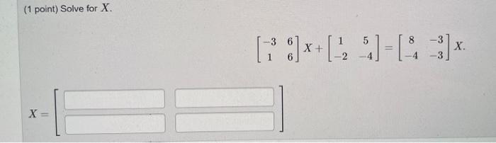 1 Point Solve For X X 11 8 X 25 3 X X X 1