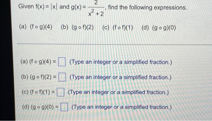 2 X 2 A Fog 4 B Gof 2 C Fof 1 D Gog 0 Given F X X And G X A Fog 4 B Gof 2 C 1