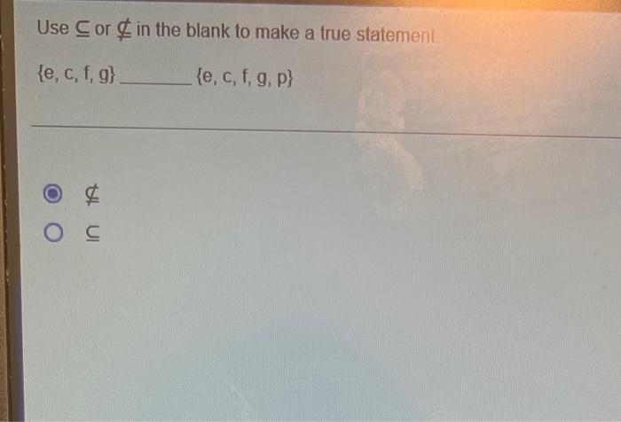 Use C Or In The Blank To Make A True Statement E C F G E C F G P Os Ui 1