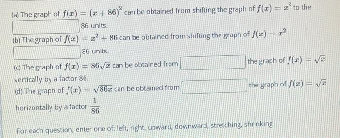 A The Graph Of F X 2 86 Can Be Obtained From Shifting The Graph Of F Z Z To The 86 Units B The Graph Of F 1