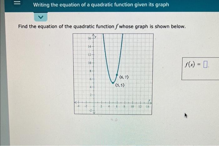 Writing The Equation Of A Quadratic Function Given Its Graph Find The Equation Of The Quadratic Function Fwhose Graph Is 1