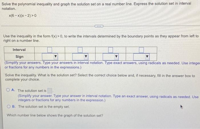 Solve The Polynomial Inequality And Graph The Solution Set On A Real Number Line Express The Solution Set In Interval N 1