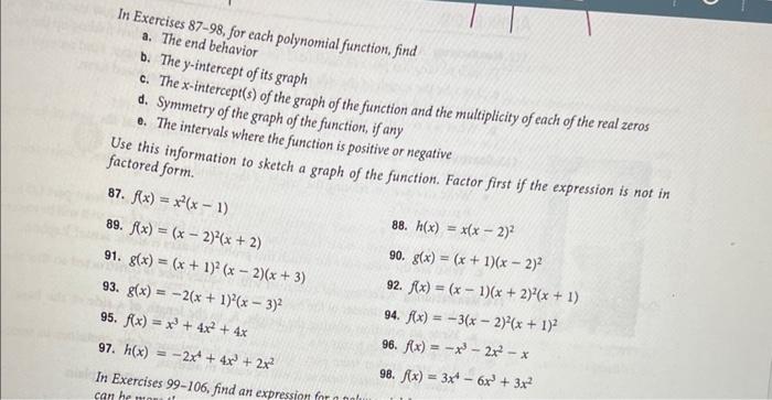 In Exercises 87 98 For Each Polynomial Function Find A The End Behavior B The Y Intercept Of Its Graph C The X Inte 1