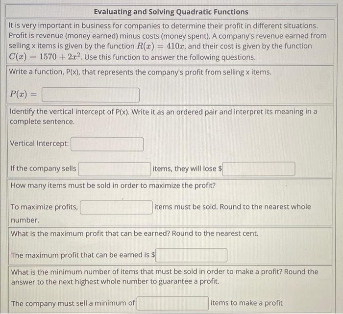Evaluating And Solving Quadratic Functions It Is Very Important In Business For Companies To Determine Their Profit In D 1