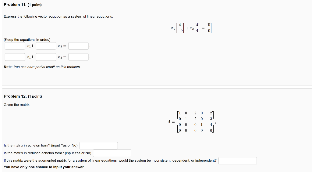 Problem 11 1 Point Express The Following Vector Equation As A System Of Linear Equations Keep The Equations In Orde 1