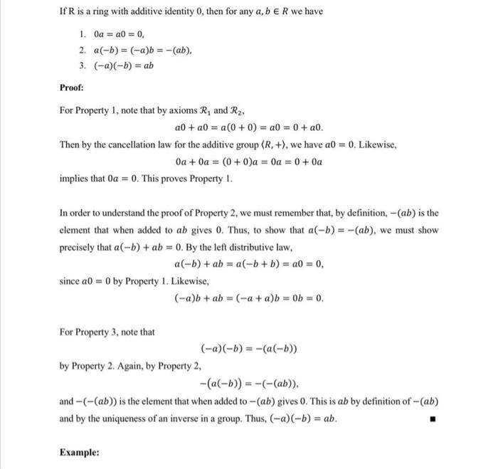 If R Is A Ring With Additive Identity 0 Then For Any A B E R We Have 1 0a A0 0 2 A B A B Ab 3 A 1