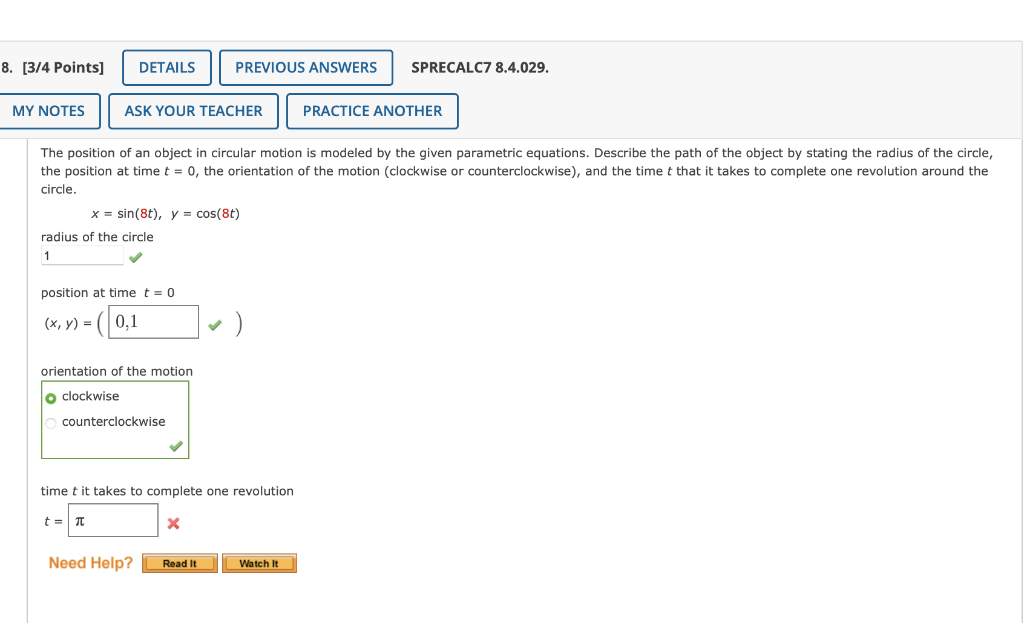 8 3 4 Points My Notes Details Ask Your Teacher The Position Of An Object In Circular Motion Is Modeled By The Given P 1