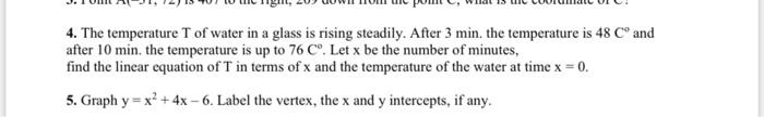 4 The Temperature T Of Water In A Glass Is Rising Steadily After 3 Min The Temperature Is 48 Co And After 10 Min The 1