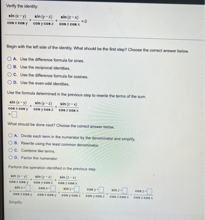 Verify The Identity Sin X Y Cos X Cos Y Begin With The Left Side Of The Identity What Should Be The First Step Ch 1
