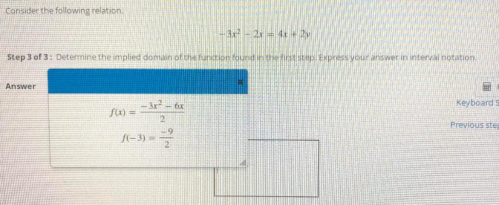 Consider The Following Relation Step 3 Of 3 Determine The Implied Domain Of The Function Found In The First Step Expr 1