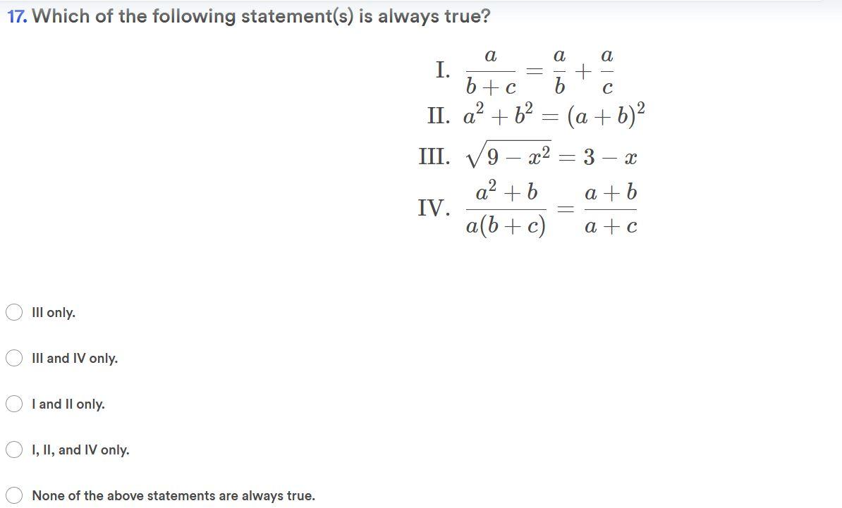 17 Which Of The Following Statement S Is Always True O Iii Only Iii And Iv Only I And Ii Only I Ii And Iv Only 1