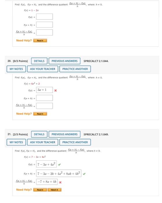 Find Fa A H And The Difference Quotient A H Ra Where H 0 H 7 X 1 2x Ra 7 0 3 Ra H Fa Need Help 20 0 1