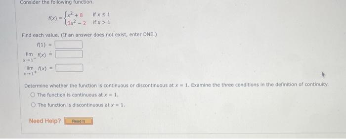 Consider The Following Function X 8 F X Ifxsi 3x 2 If X 1 Find Each Value If An Answer Does Not Exist Enter 1