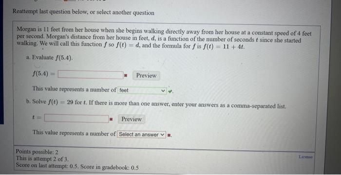 Reattempt Last Question Below Or Select Another Question Morgan Is 11 Feet From Her House When She Begins Walking Direc 1