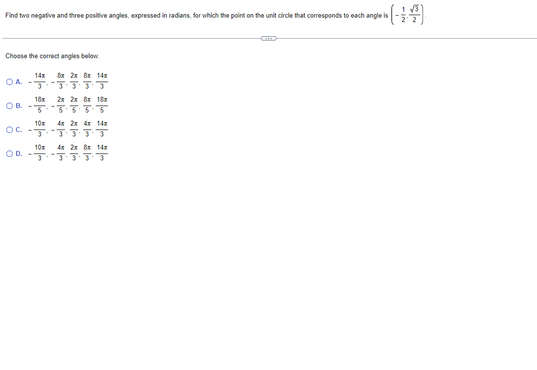 Find Two Negative And Three Positive Angles Expressed In Radians For Which The Point On The Unit Circle That Correspon 1