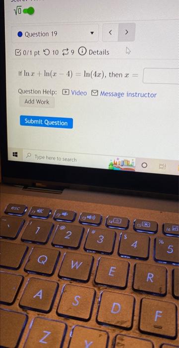 Vo H Question 19 0 1 Pt 1029 Details H If In In X 4 In 4x Then A Question Help Video Message Instructor Add W 1