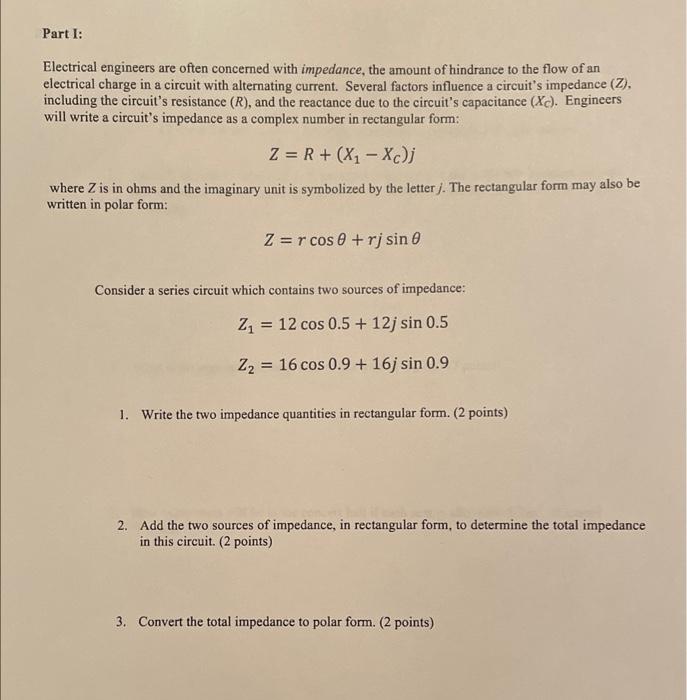 Part I Electrical Engineers Are Often Concerned With Impedance The Amount Of Hindrance To The Flow Of An Electrical Ch 2