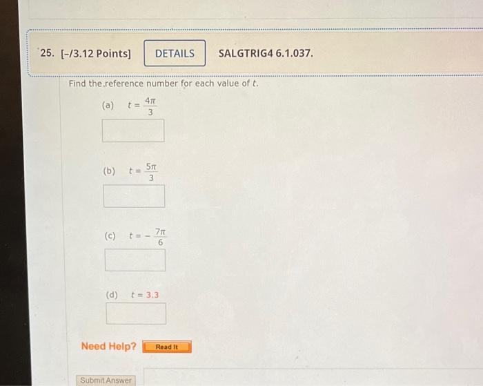 21 3 12 Points T Find The Terminal Point P X Y On The Unit Circle Determined By The Given Value Of T 5t 2 P X 2