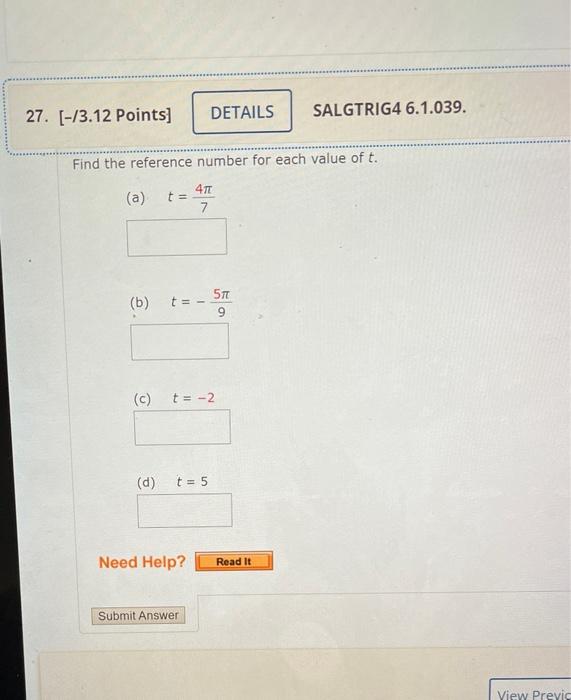 21 3 12 Points T Find The Terminal Point P X Y On The Unit Circle Determined By The Given Value Of T 5t 2 P X 4