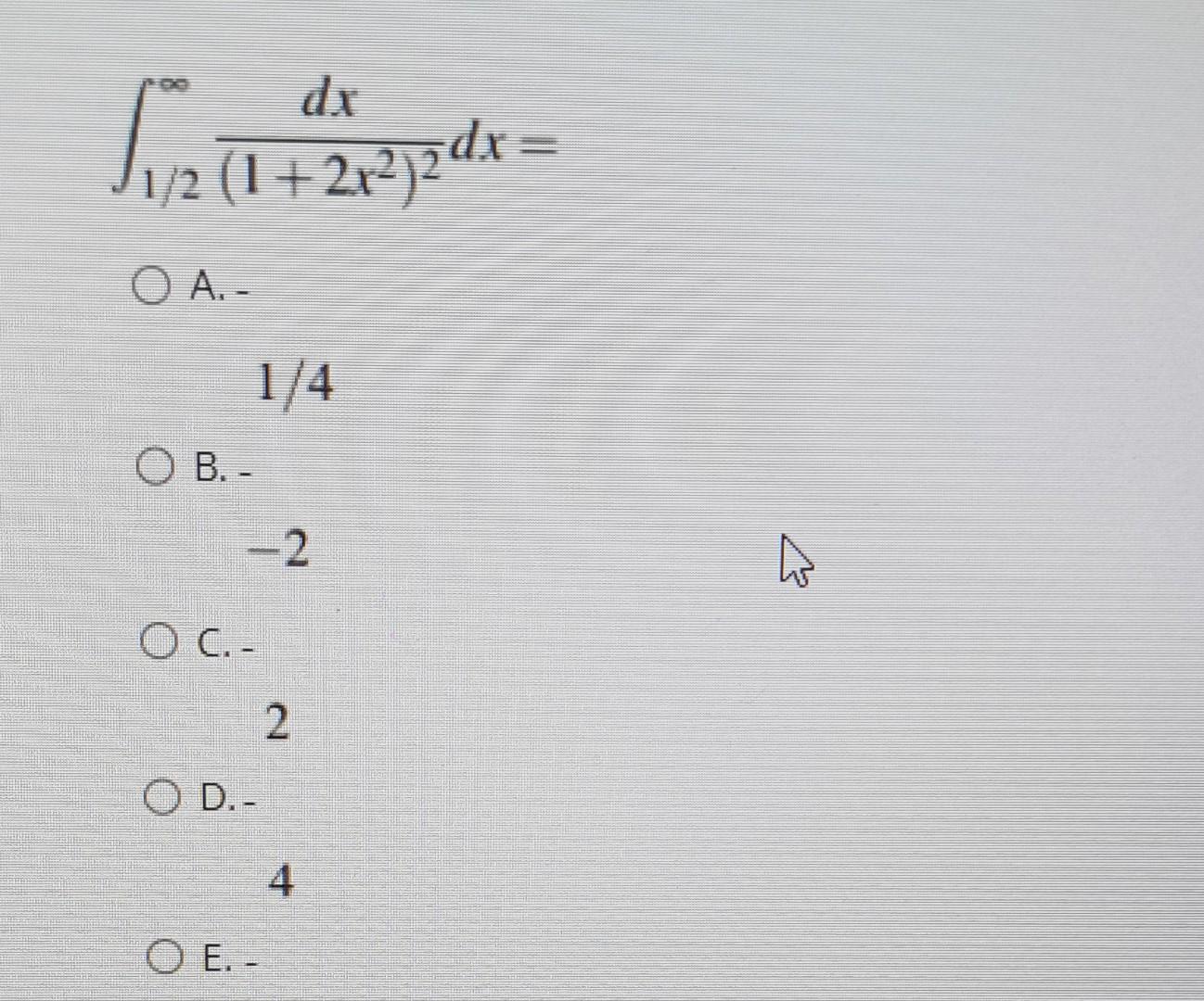 Dx 1 2x 2 Dx 517 O A B 1 4 O C O D O E 2 2 4 1