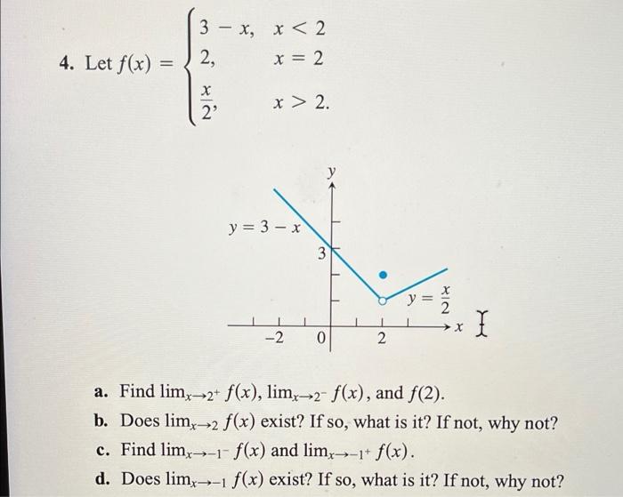 4 Let F X 3x 2 X 2 X 2 X 2 X 2 Y 3 X 3 2 0 2 Y X A Find Limx 2 F X Limx 2 F X And F 2 B Do 1
