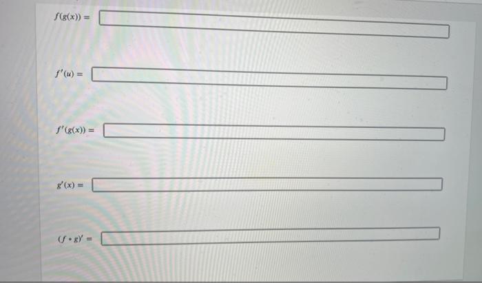 Consider The Functions F U U U G X Cos X Find The Following Function And Derivatives Express Numbers In Exac 2