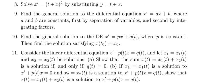 8 Solve A T X 2 By Substituting Y T X 9 Find The General Solution To The Differential Equation X Ax B 1