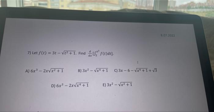 7 Let F T 3t 1 Find A 6x 2x X 1 F T Dt I B 3x X 1 C 3x 6 X 1 3 D 6x 2x X 1 E 3x X 1