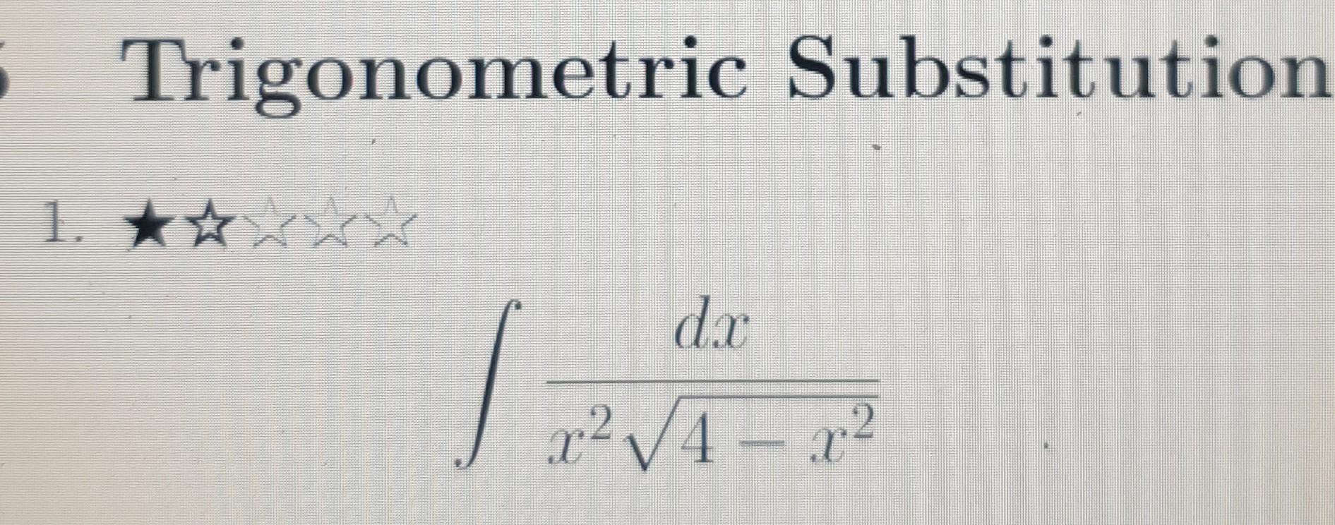 5 Trigonometric Substitution Dx 12v 2 X 4 X 1